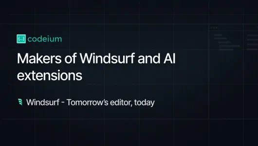 Windsurf Editor and Codeium extensions